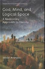 God, Mind and Logical Space
