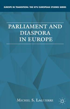 Parliament and Diaspora in Europe