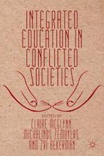 Integrated Education in Conflicted Societies