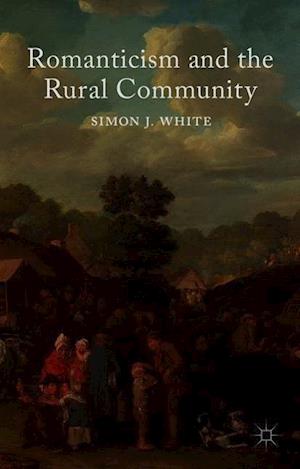 Romanticism and the Rural Community