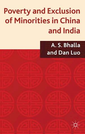 Poverty and Exclusion of Minorities in China and India