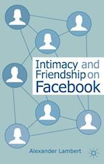 Intimacy and Friendship on Facebook