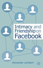 Intimacy and Friendship on Facebook