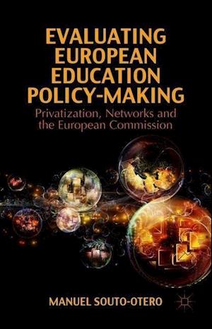 Evaluating European Education Policy-Making