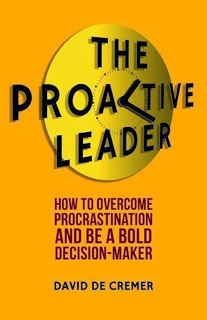 The Proactive Leader