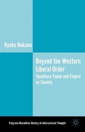 Beyond the Western Liberal Order