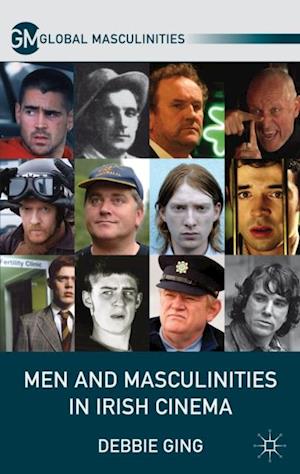 Men and Masculinities in Irish Cinema