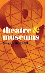 Theatre and Museums