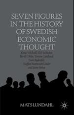 Seven Figures in the History of Swedish Economic Thought