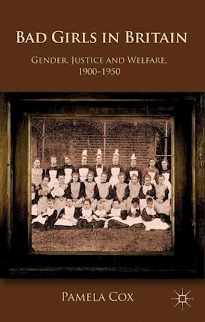 Gender,Justice and Welfare in Britain,1900-1950