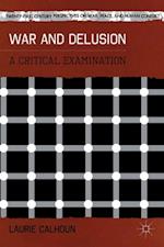 War and Delusion