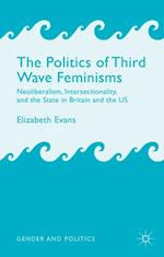 Politics of Third Wave Feminisms