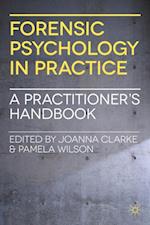 Forensic Psychology in Practice