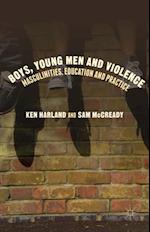 Boys, Young Men and Violence