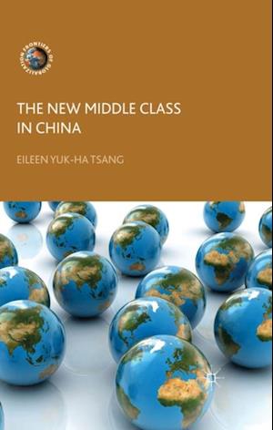 The New Middle Class in China