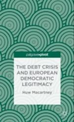 The Debt Crisis and European Democratic Legitimacy