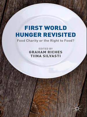 First World Hunger Revisited