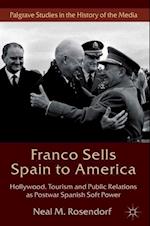 Franco Sells Spain to America