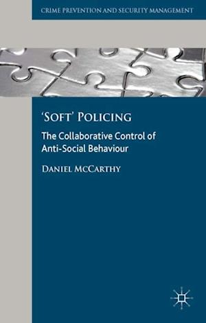 ''Soft'' Policing