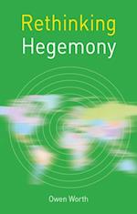 Rethinking Hegemony