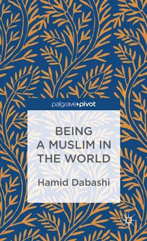 Being a Muslim in the World