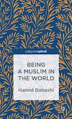 Being a Muslim in the World