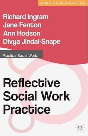 Reflective Social Work Practice