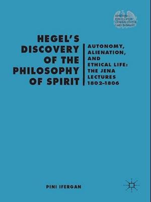 Hegel''s Discovery of the Philosophy of Spirit