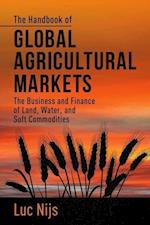 The Handbook of Global Agricultural Markets