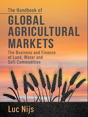 Handbook of Global Agricultural Markets