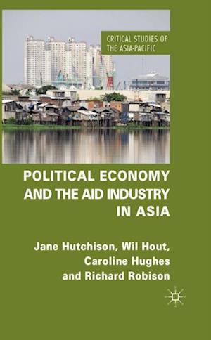 Political Economy and the Aid Industry in Asia