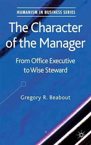 Character of the Manager