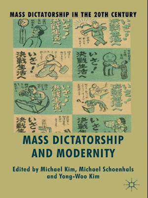 Mass Dictatorship and Modernity