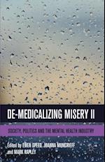 De-Medicalizing Misery II