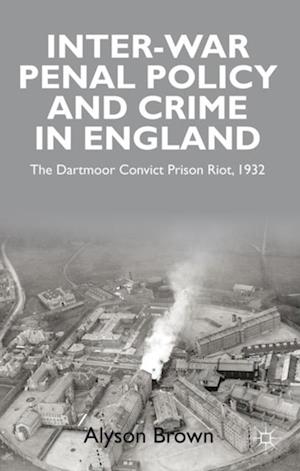 Inter-war Penal Policy and Crime in England