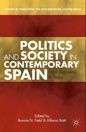 Politics and Society in Contemporary Spain