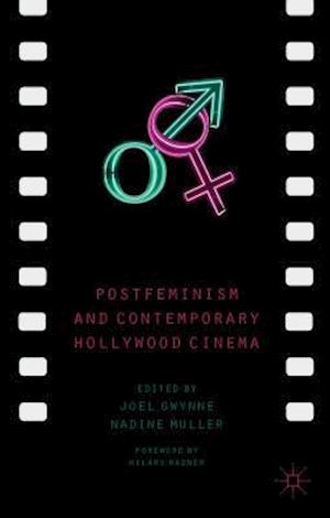 Postfeminism and Contemporary Hollywood Cinema