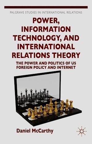 Power, Information Technology, and International Relations Theory