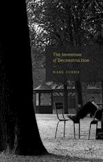 The Invention of Deconstruction