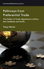 Pathways from Preferential Trade