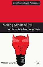 Making Sense of Evil