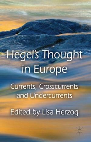 Hegel's Thought in Europe