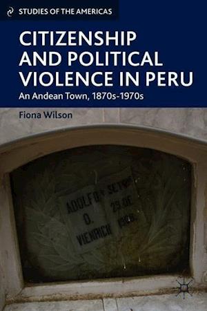 Citizenship and Political Violence in Peru