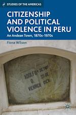Citizenship and Political Violence in Peru