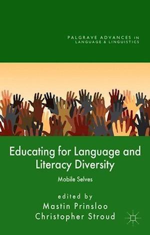 Educating for Language and Literacy Diversity