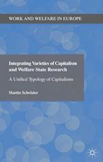 Integrating Varieties of Capitalism and Welfare State Research