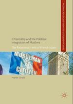 Citizenship and the Political Integration of Muslims