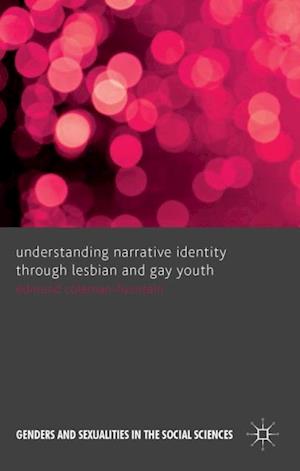 Understanding Narrative Identity Through Lesbian and Gay Youth