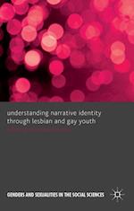 Understanding Narrative Identity Through Lesbian and Gay Youth