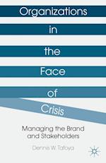 Organizations in the Face of Crisis
